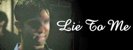 Lie To Me